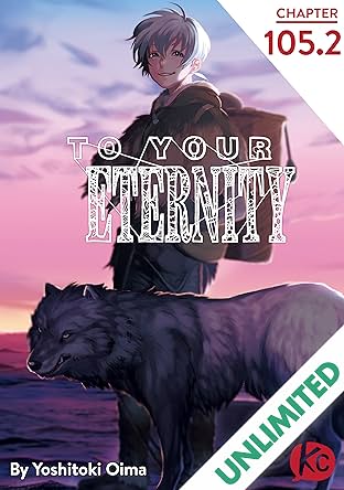 To Your Eternity #105.2